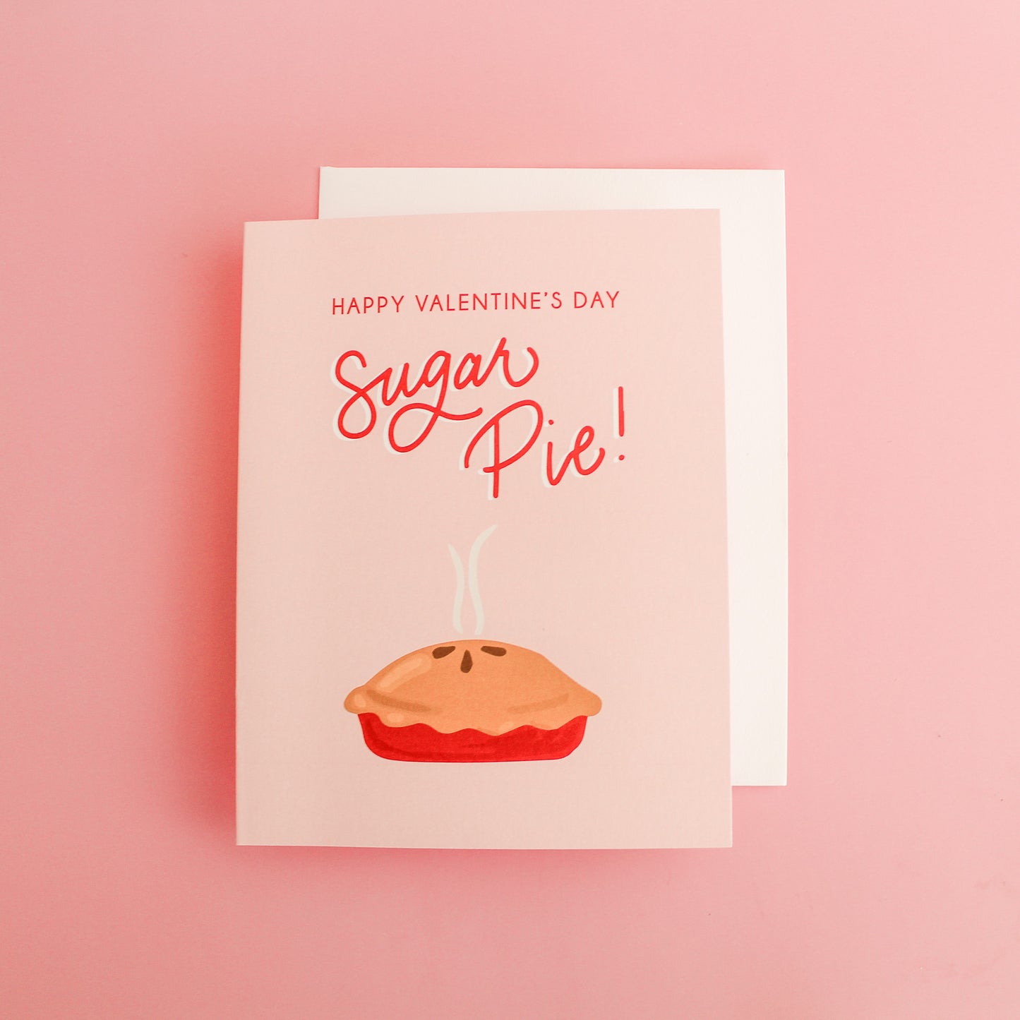 happy valentines day sugar pie greeting card, valentines card, sugar pie, funny valentines, cute valentines, valentines for kids, sweet valentines