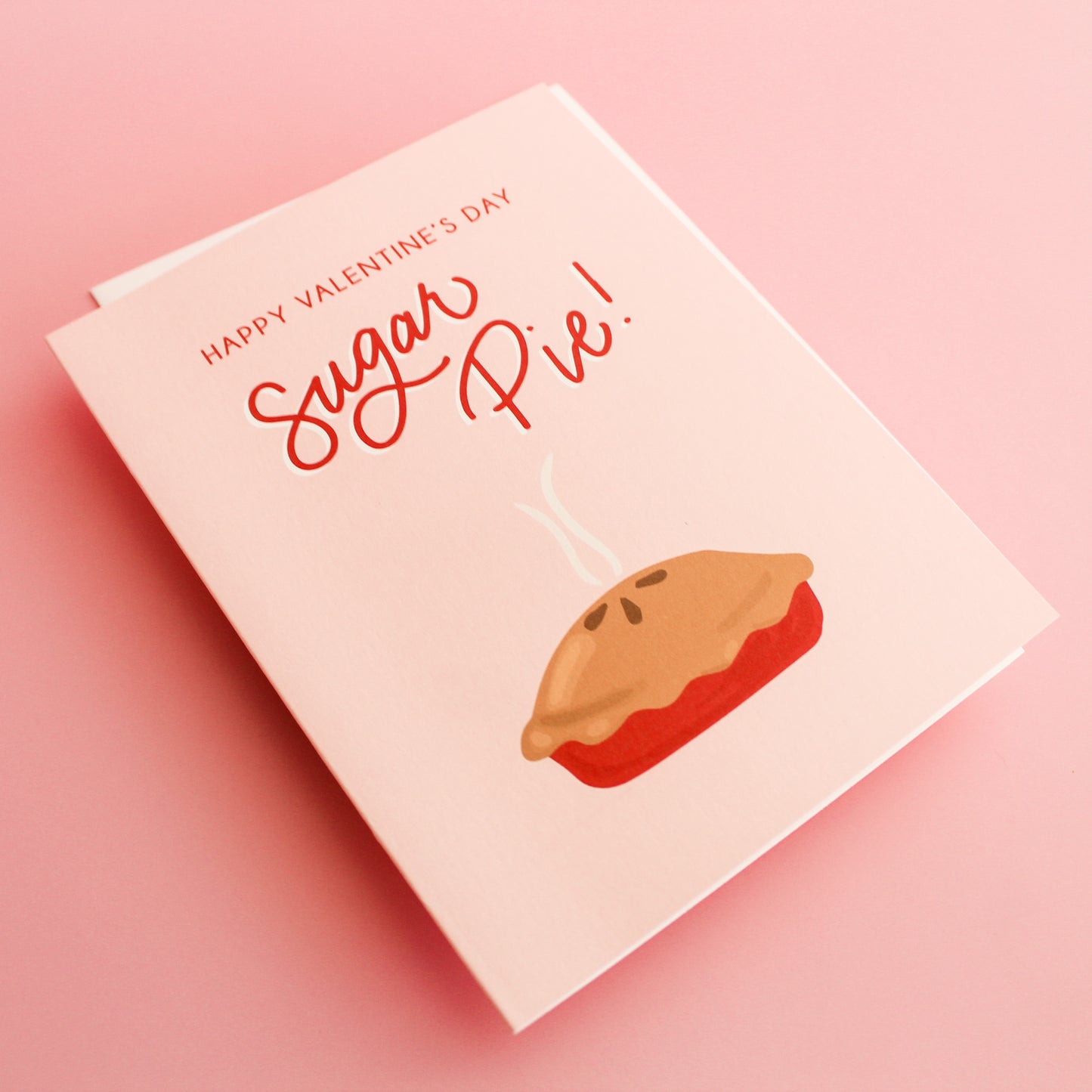 happy valentines day sugar pie greeting card, valentines card, sugar pie, funny valentines, cute valentines, valentines for kids, sweet valentines