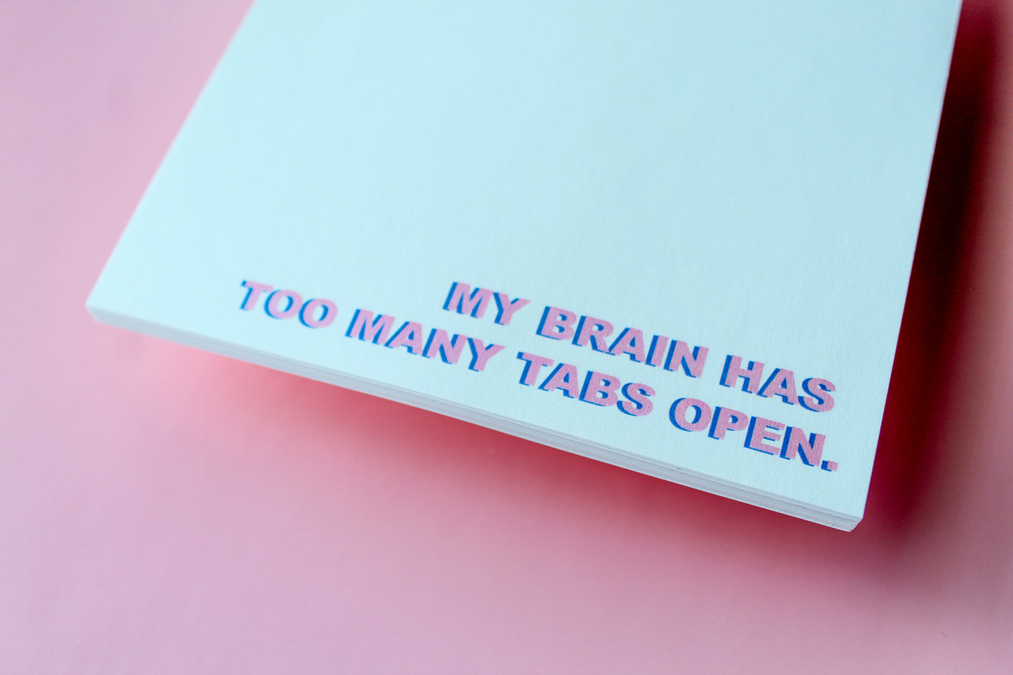 My Brain Has Too Many Tabs Open' Notepad, funny notepad, cute notepad