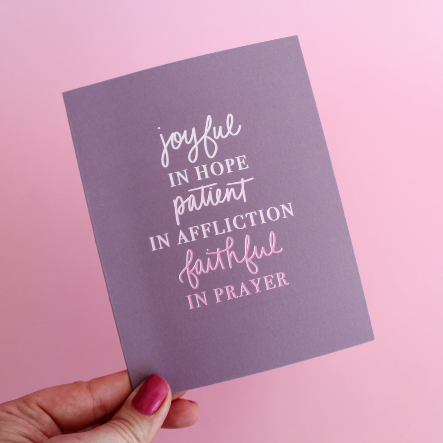 Joyful in Hope, Patient in Affliction, Faithful in Prayer Greeting Card | Life Motto Collection, christian greeting card, bible verse greeting card, inspirational greeting card, easter, baptism, confirmation, religious greeting card, life motto greeting card, motivational greeting card