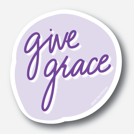 Our "Give Grace" Sticker is part of our Life Motto Collection centered around the phrases "Give Grace, Choose Joy, Pray Big." Stick it on your tumbler, laptop or notebook for a daily reminder. Made from durable vinyl and dishwasher-safe. 