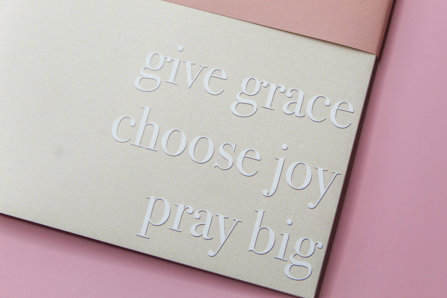 Give Grace, Choose Joy, Pray Big journal is great for the office, to stick in your purse or to use as a prayer journal.
