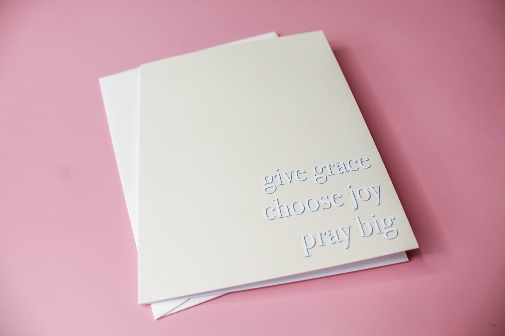Give Grace, Choose Joy, Pray Big is a hopeful greeting card and makes a great gift for your loved one, or a special accent to another present. A perfect way to spread some joy! 