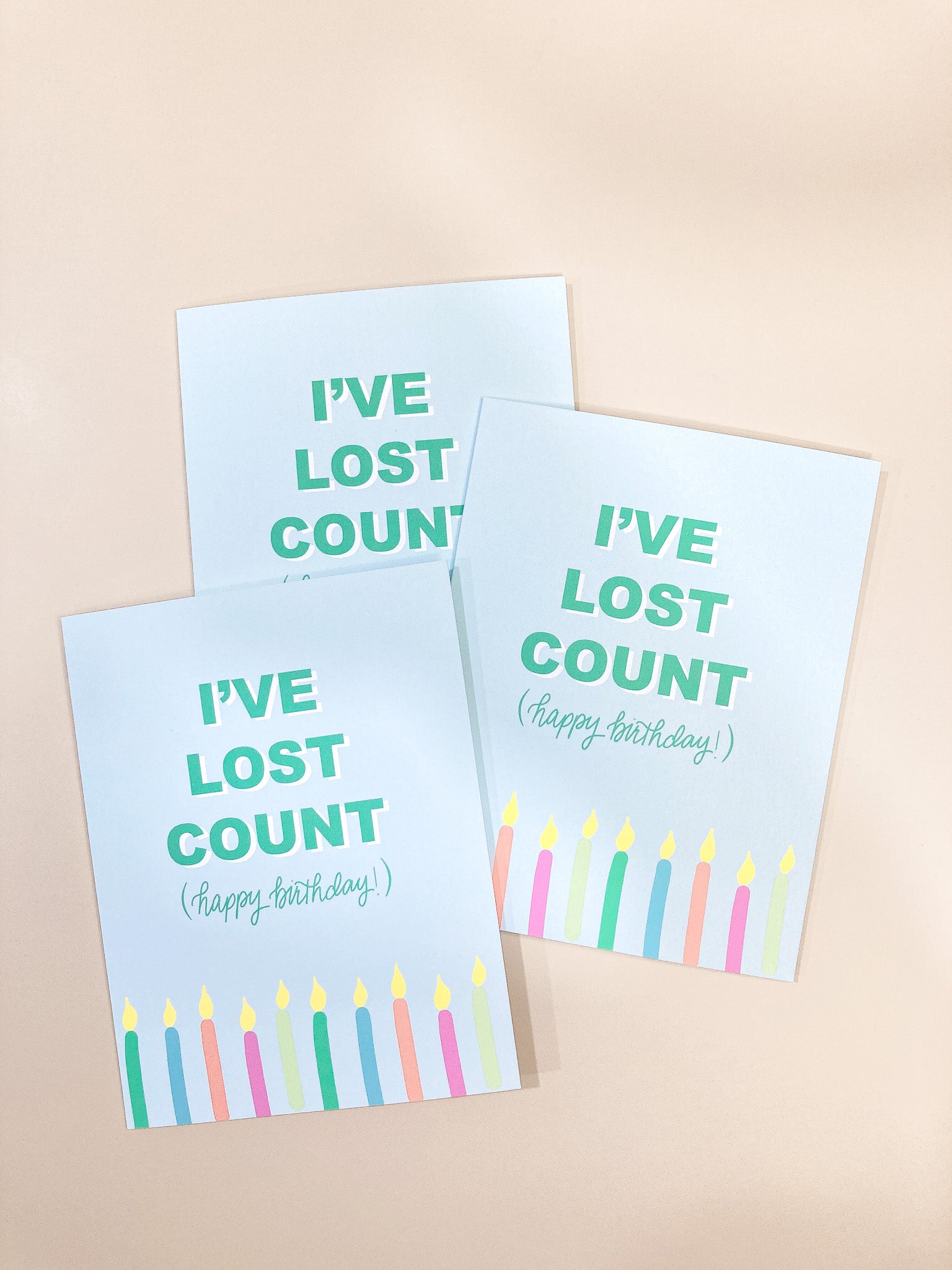 "I've lost count" birthday card is a simple but fun way to let someone know you are thinking about them on their special day.  Each card is folded to 4.25" tall by 5.5" wide, is blank inside and comes with a matching white envelope. Cards are packaged in cellophane sleeves.