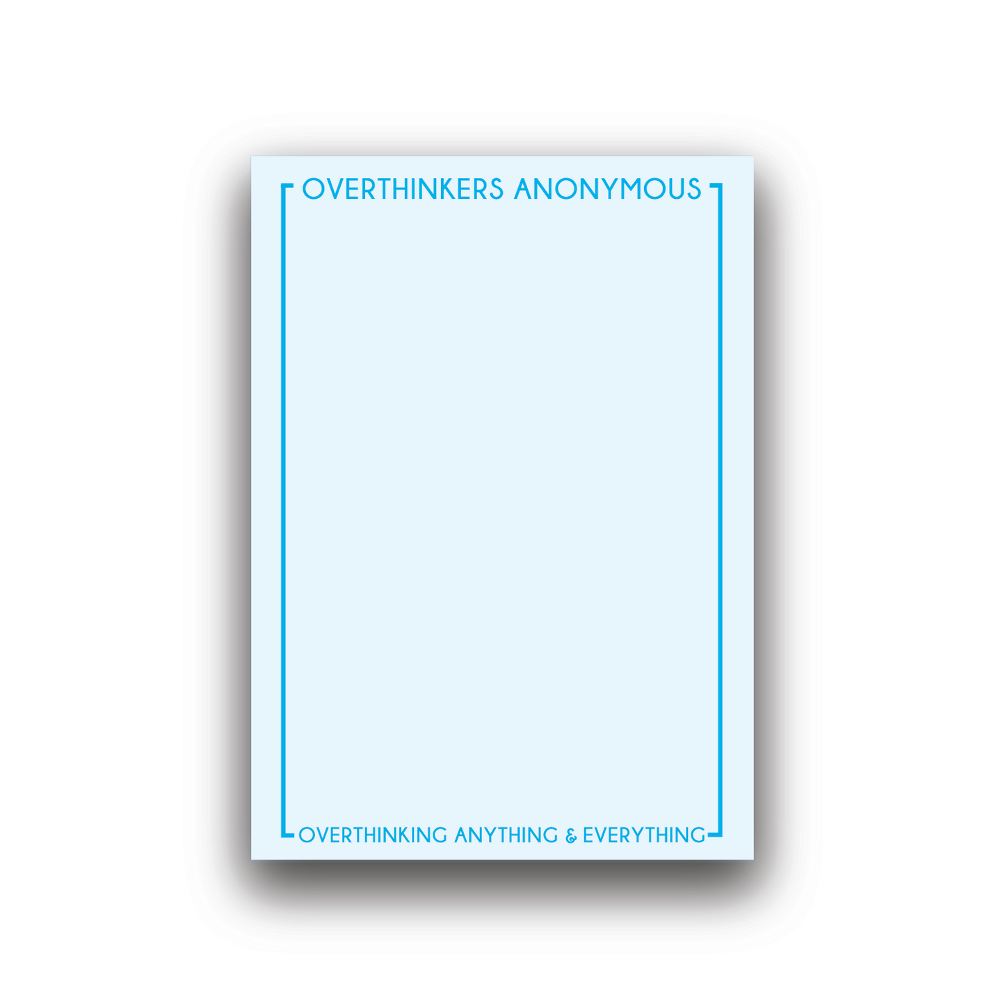 Overthinkers Notepad
Funny Stationery for Overthinkers
Overthinking Gifts
Humorous Desk Accessories
Overthinkers Anonymous Gift
Funny Notepad for Overthinkers
Quirky Notepad for Desk
Overthinking Stationery
Unique Gifts for Overthinkers
Funny Office Supplies
Overthinker Humor Notepad
Thought Organizer Notepad
Overthinking Problem Notepad
5x7 Tear-Off Notepad
Made in USA Notepad