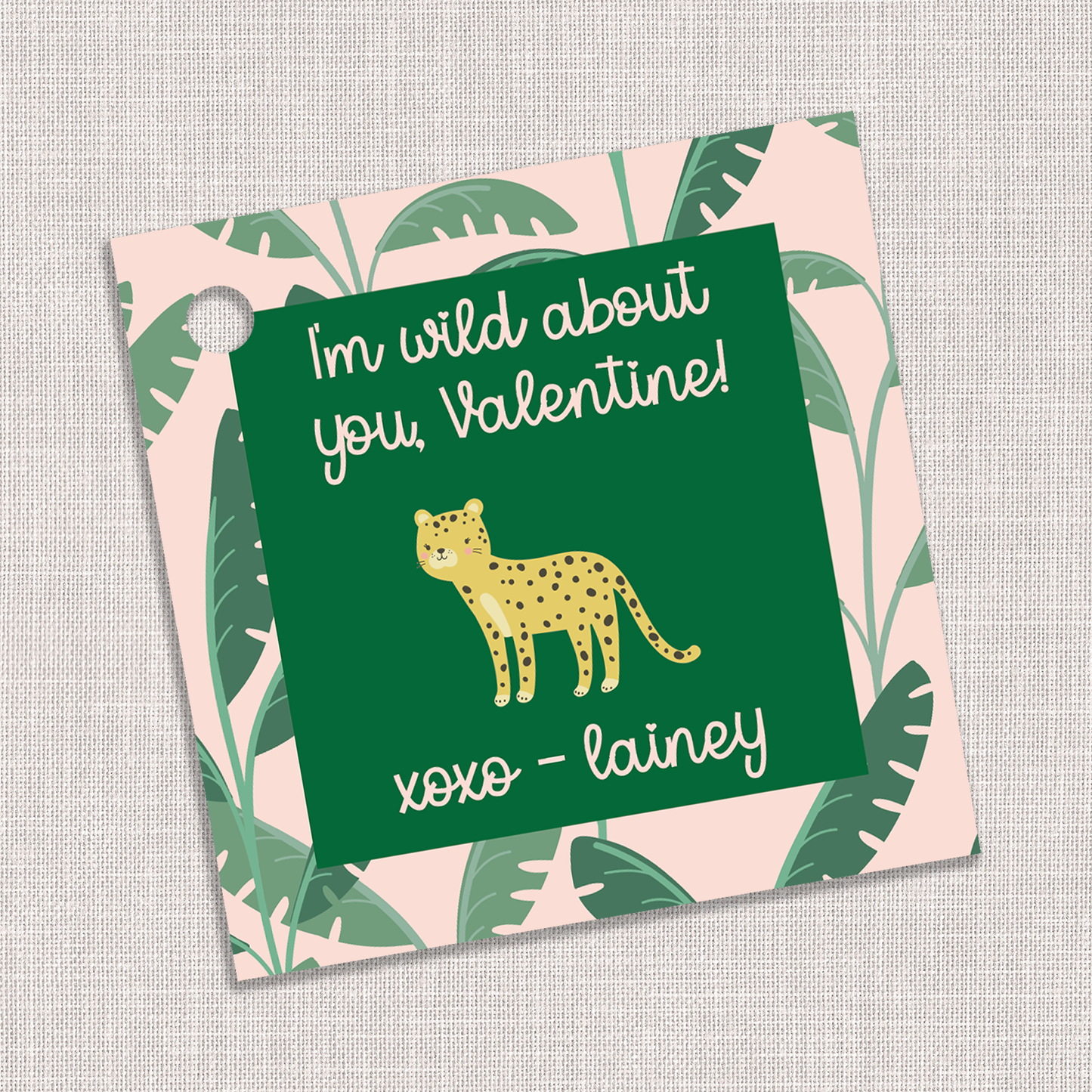 Our "I'm Wild About You, Valentine!" gift tag features a leopard and jungle print - tie to a toy animal or leopard print toy for the cutest school valentine's party favor. 