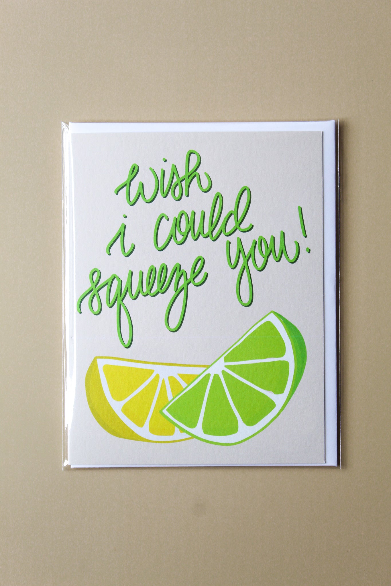 "Wish I Could Squeeze You" Love any occasion greeting card