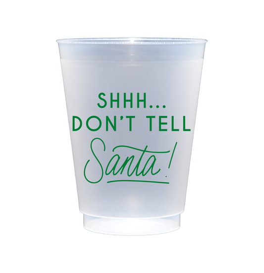 Shhh...Don't Tell Santa! Party Cups
